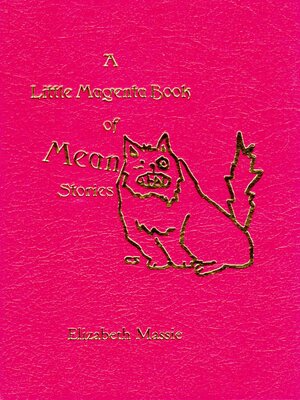 cover image of A Little Magenta Book of Mean Stories